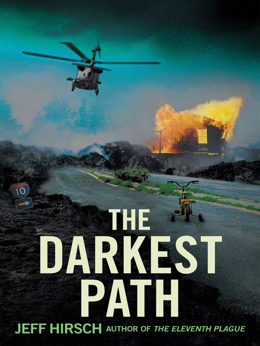 Title details for The Darkest Path by Jeff Hirsch - Wait list